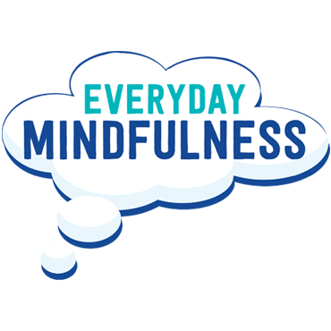 Everyday Mindfulness Series